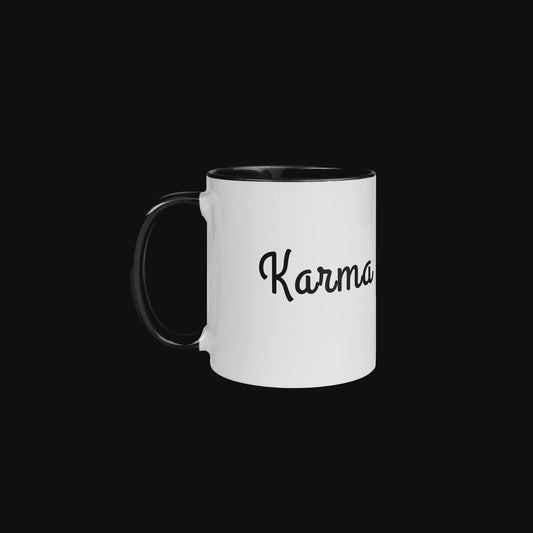 Karma is a bitch - Coffee Mug Black Inside