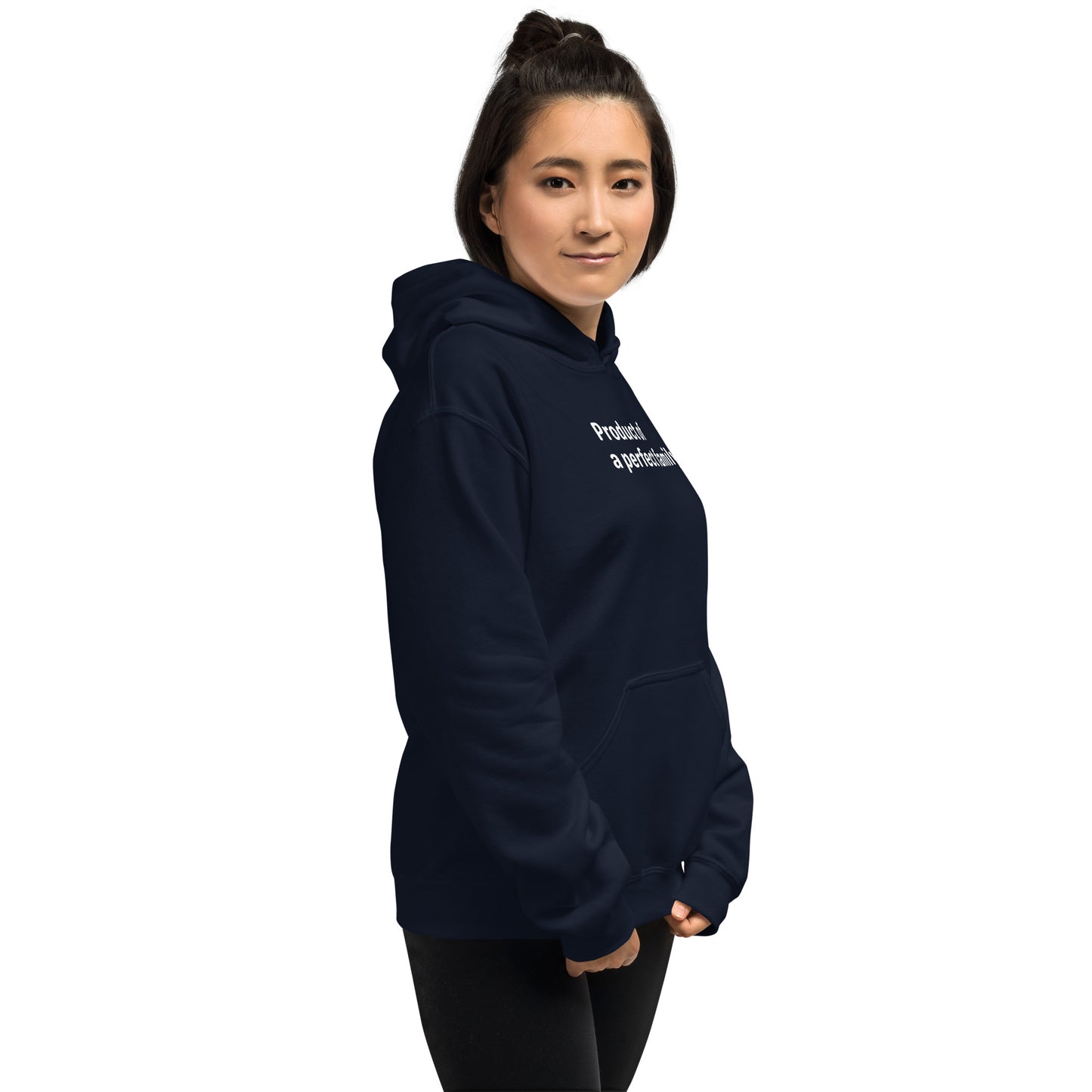 Product of a Perfect Family - White text - Womens hoodie